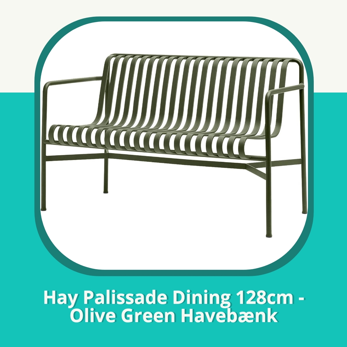 Anmeldelse af Hay Palissade Dining 128cm - Olive Green Havebænk