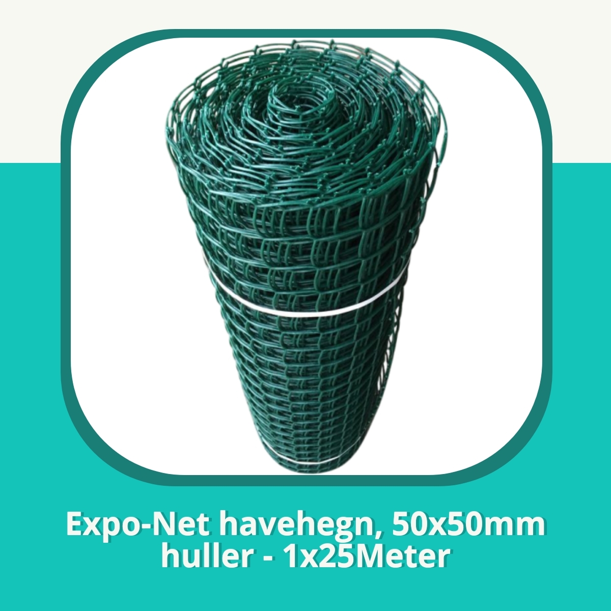 Anmeldelse af Expo-Net havehegn, 50x50mm huller - 1x25Meter