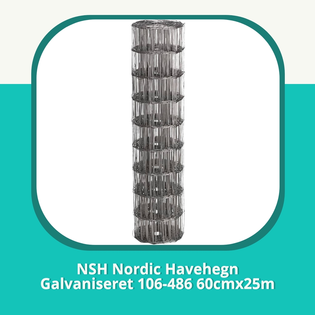 Anmeldelse af NSH Nordic Havehegn Galvaniseret 106-486 60cmx25m