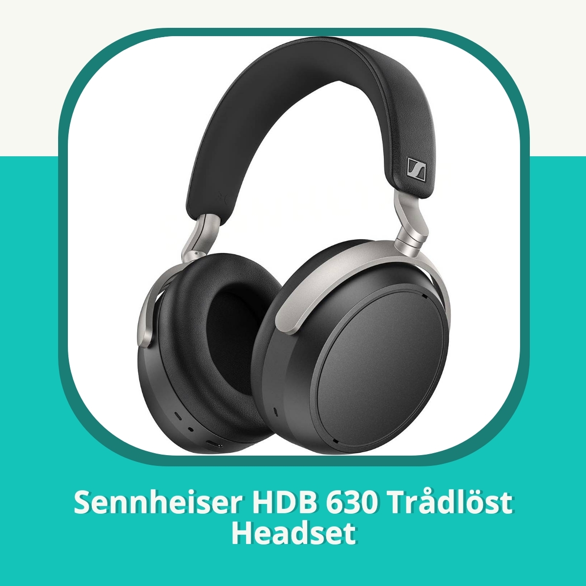Recension af Sennheiser HDB 630 Trådlöst Headset