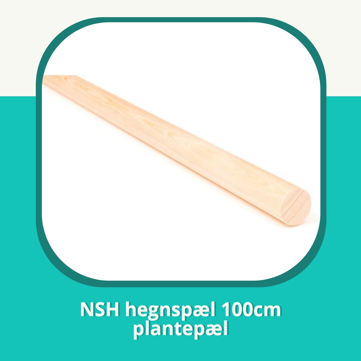 Recension af NSH hegnspæl 100cm plantepæl