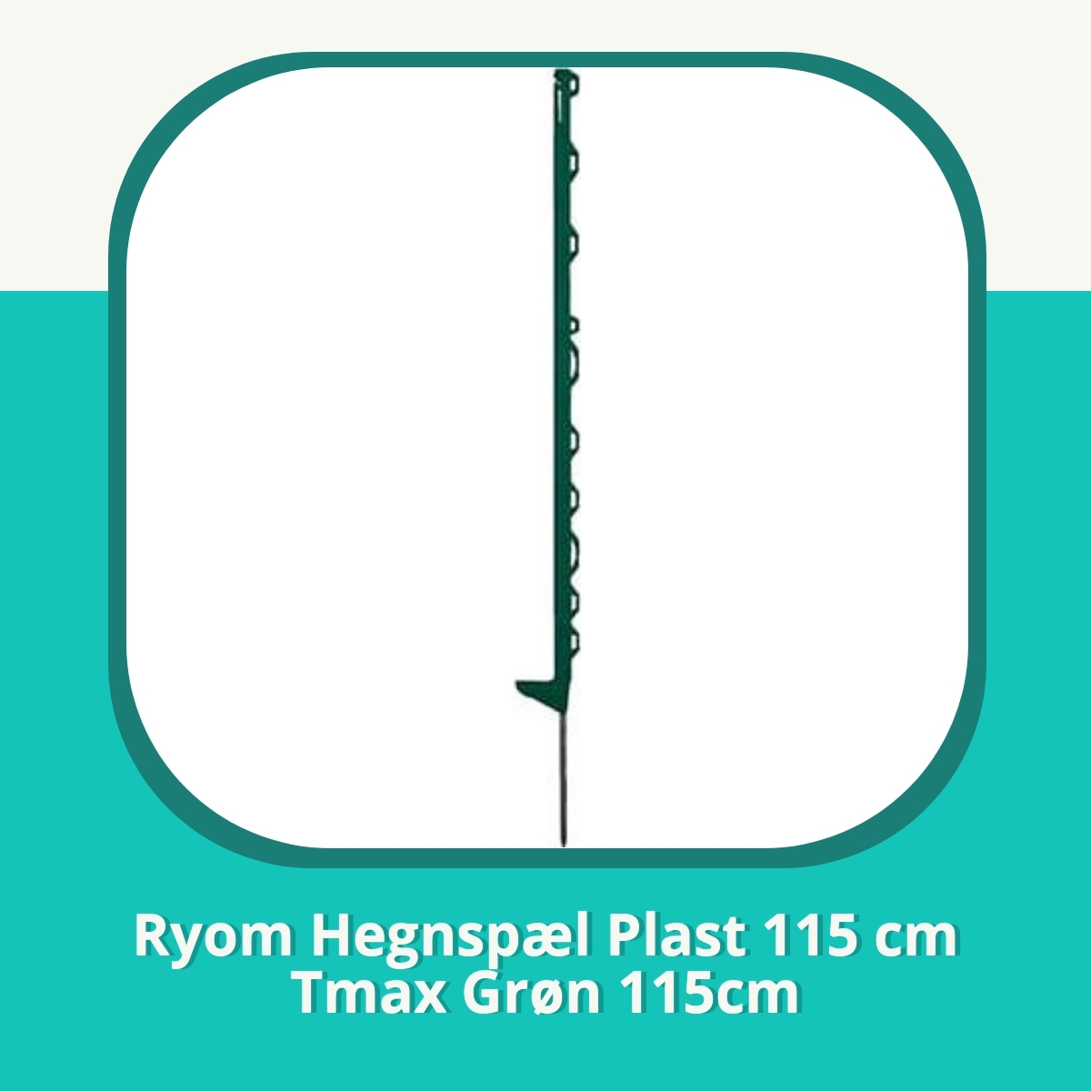 Recension af Ryom Hegnspæl Plast 115 cm Tmax Grøn 115cm