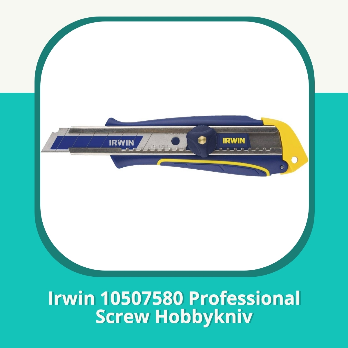 Anmeldelse af Irwin 10507580 Professional Screw Hobbykniv