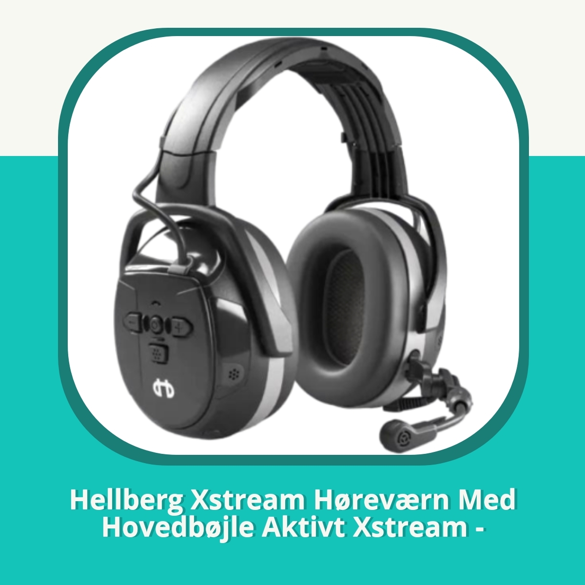 Anmeldelse af Hellberg Xstream Høreværn Med Hovedbøjle Aktivt Xstream -