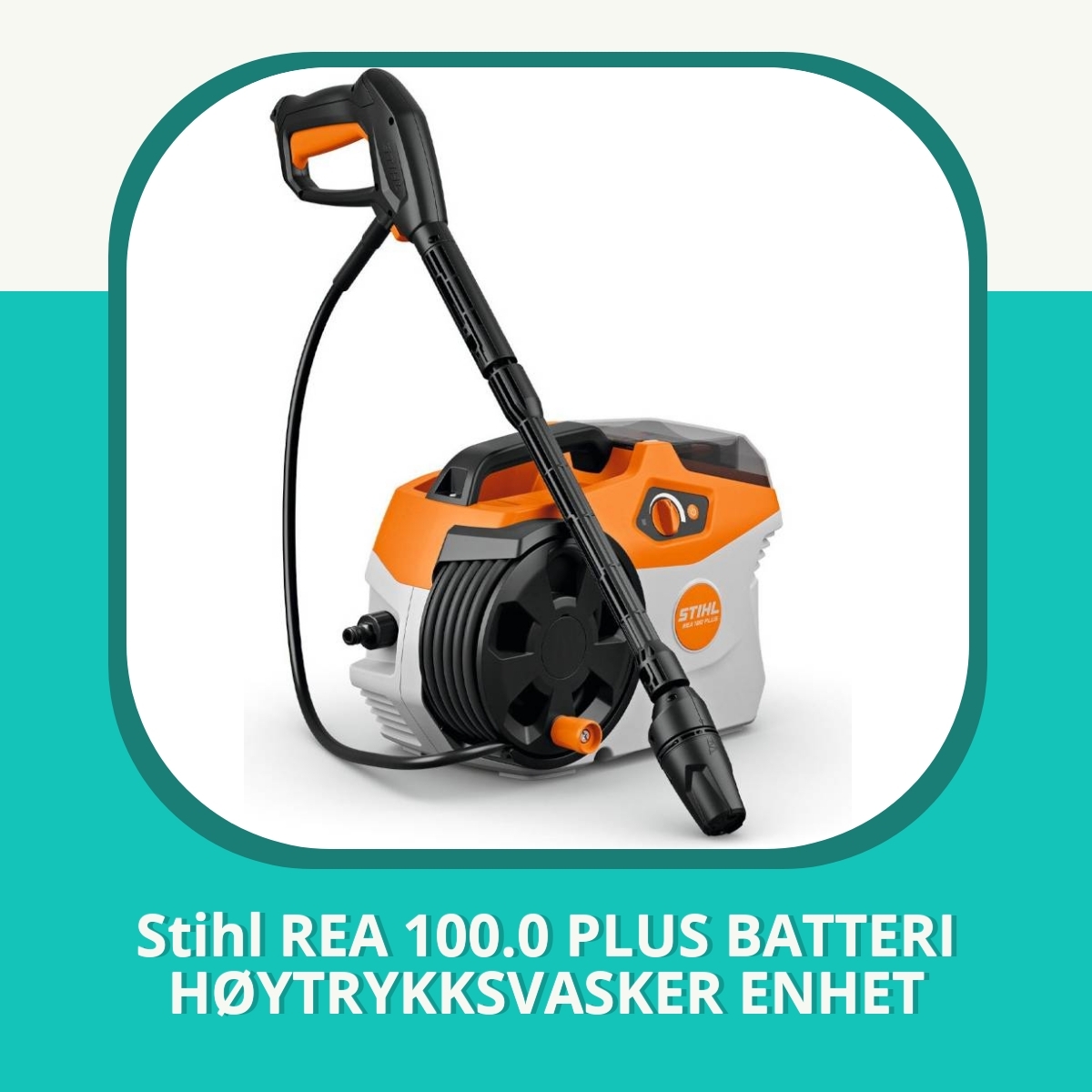 Anmeldelse af Stihl REA 100.0 PLUS BATTERI HØYTRYKKSVASKER ENHET