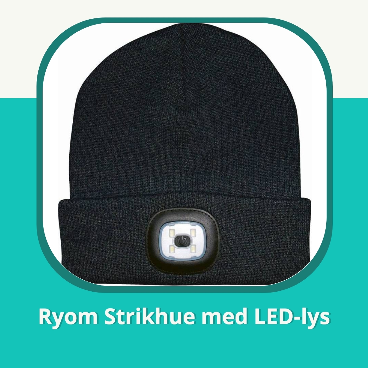 Anmeldelse af Ryom Strikhue med LED-lys