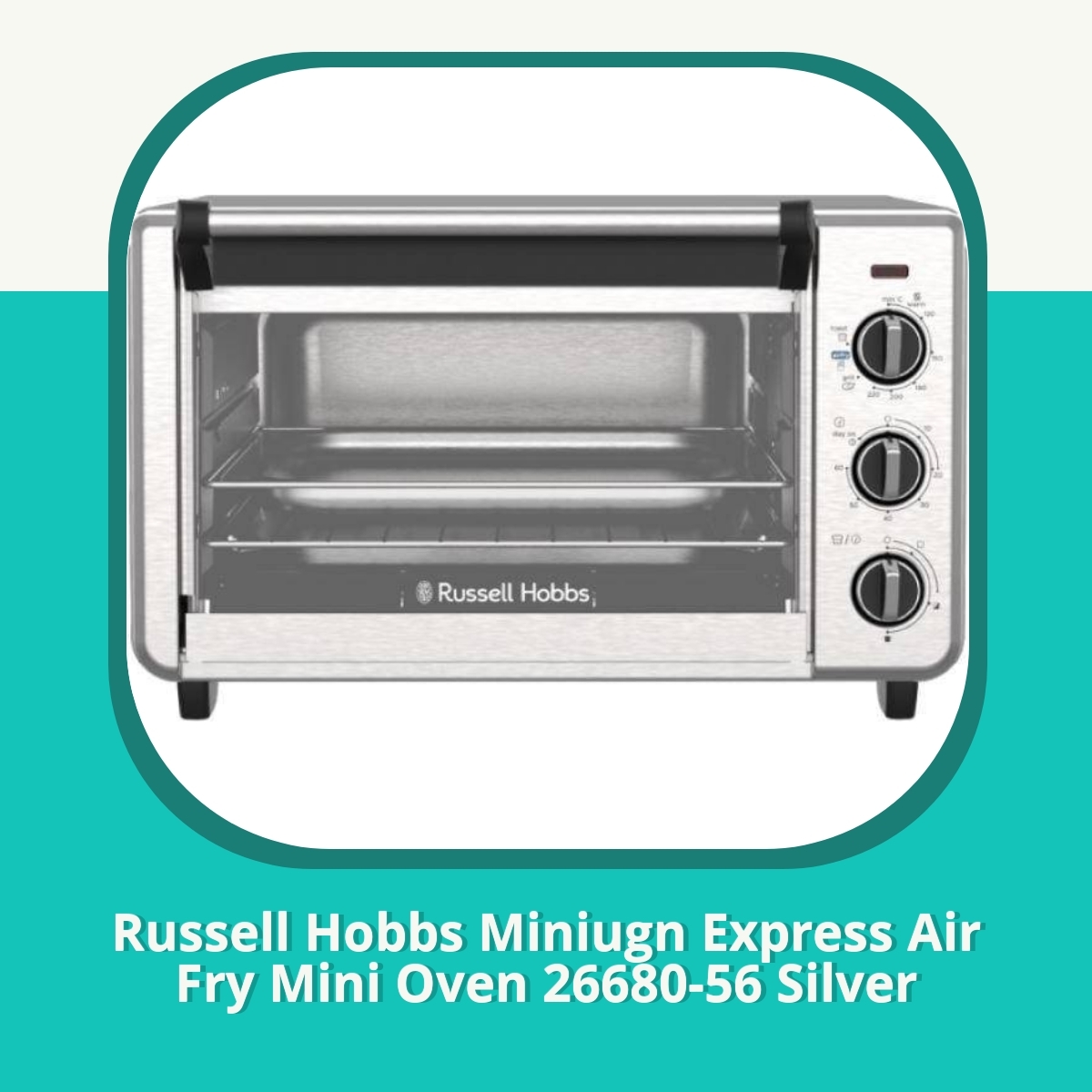 Recension af Russell Hobbs Miniugn Express Air Fry Mini Oven 26680-56 Silver