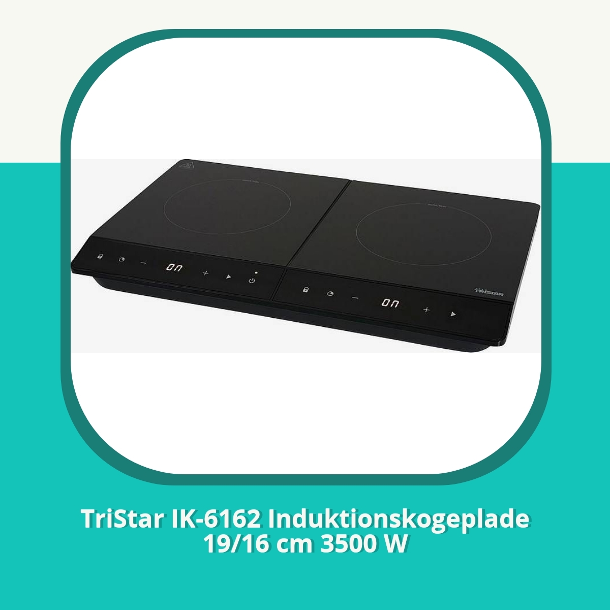 Anmeldelse af TriStar IK-6162 Induktionskogeplade 19/16 cm 3500 W