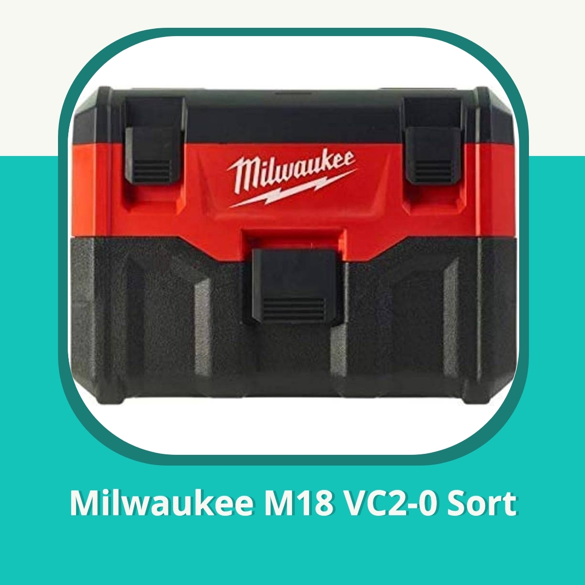 Anmeldelse af Milwaukee M18 VC2-0 Sort