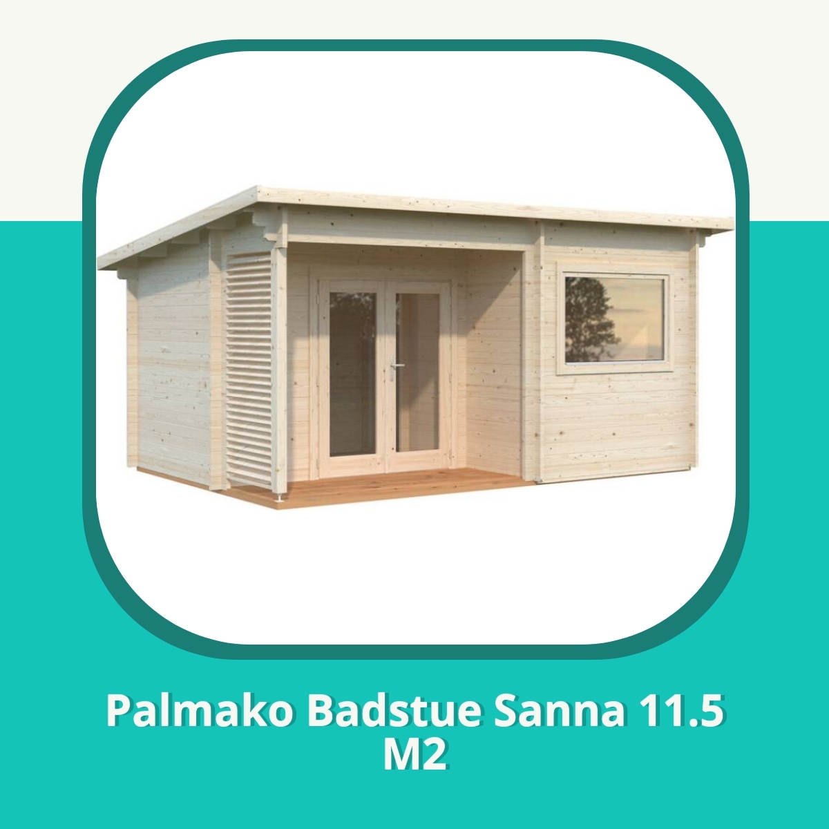 Anmeldelse af Palmako Badstue Sanna 11.5 M2