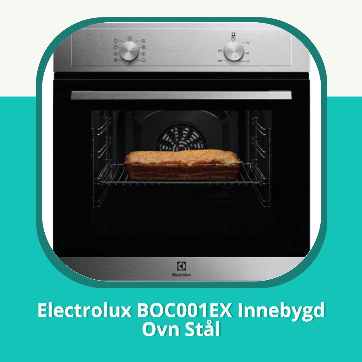 Anmeldelse Electrolux BOC001EX Innebygd Ovn Stål
