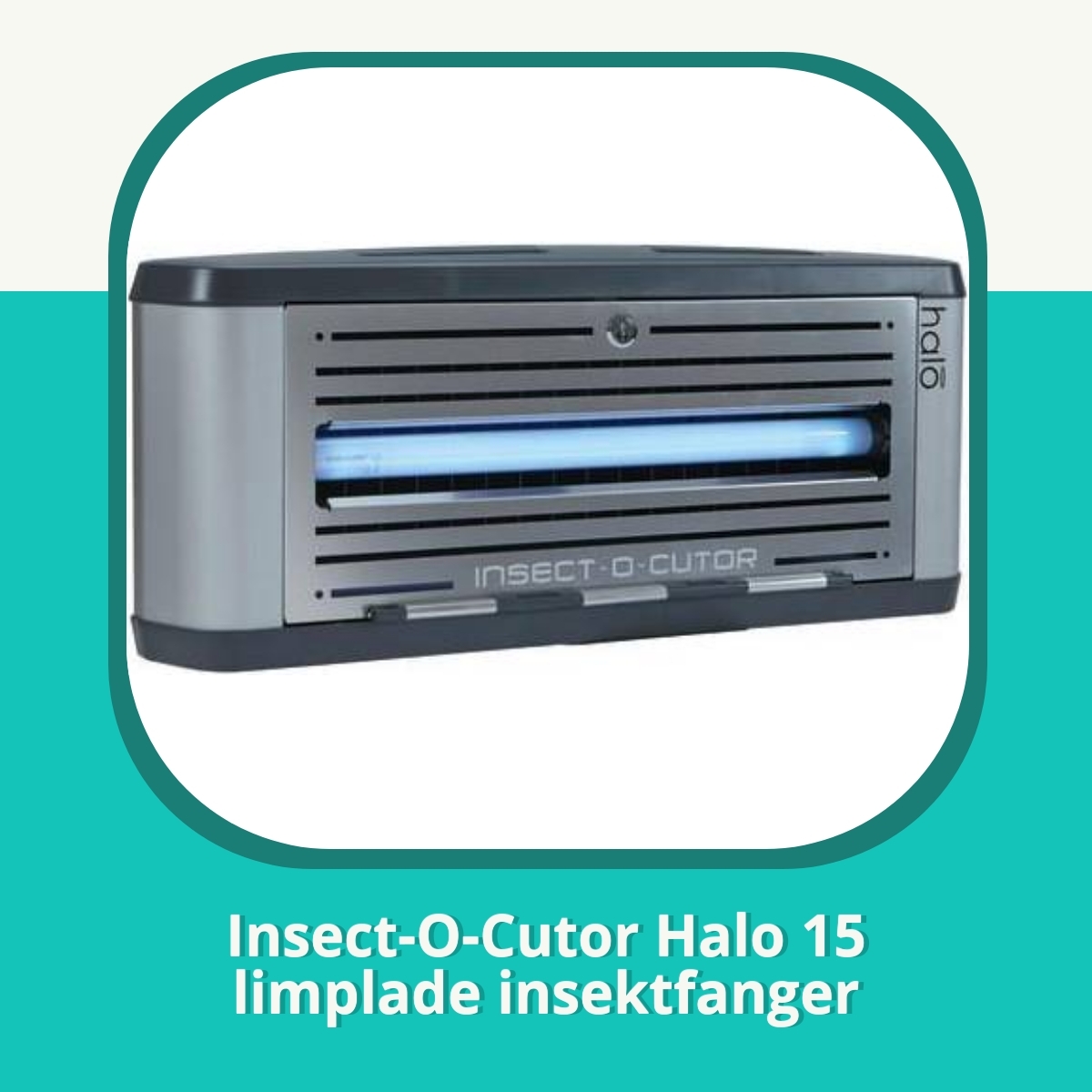 Anmeldelse af Insect-O-Cutor Halo 15 limplade insektfanger