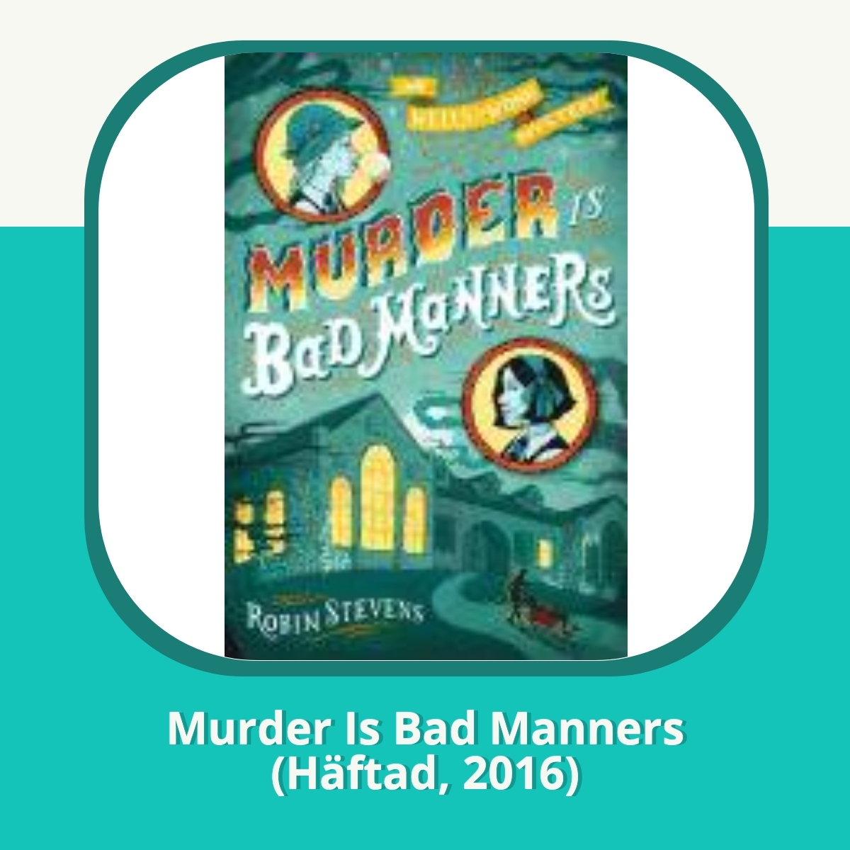 Recension af Murder Is Bad Manners (Häftad, 2016)