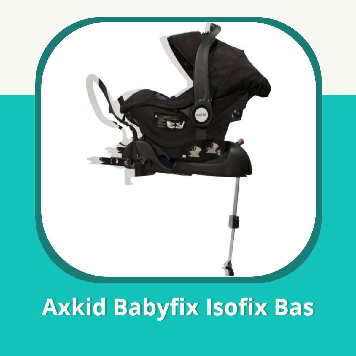 Recension af Axkid Babyfix Isofix Bas
