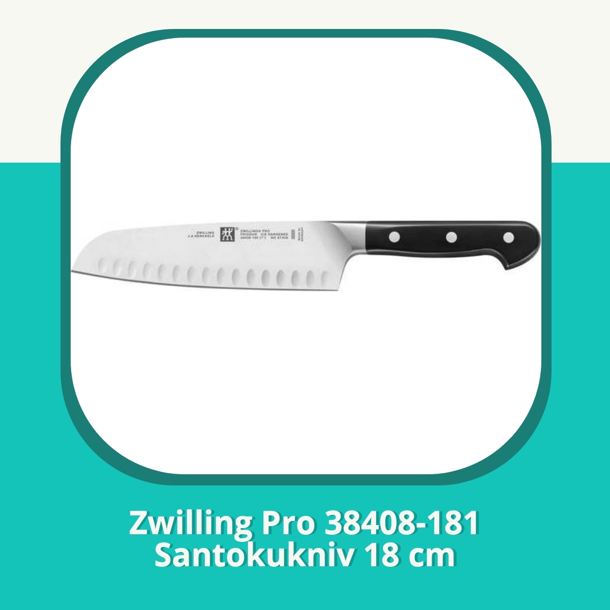 Anmeldelse af Zwilling Pro 38408-181 Santokukniv 18 cm