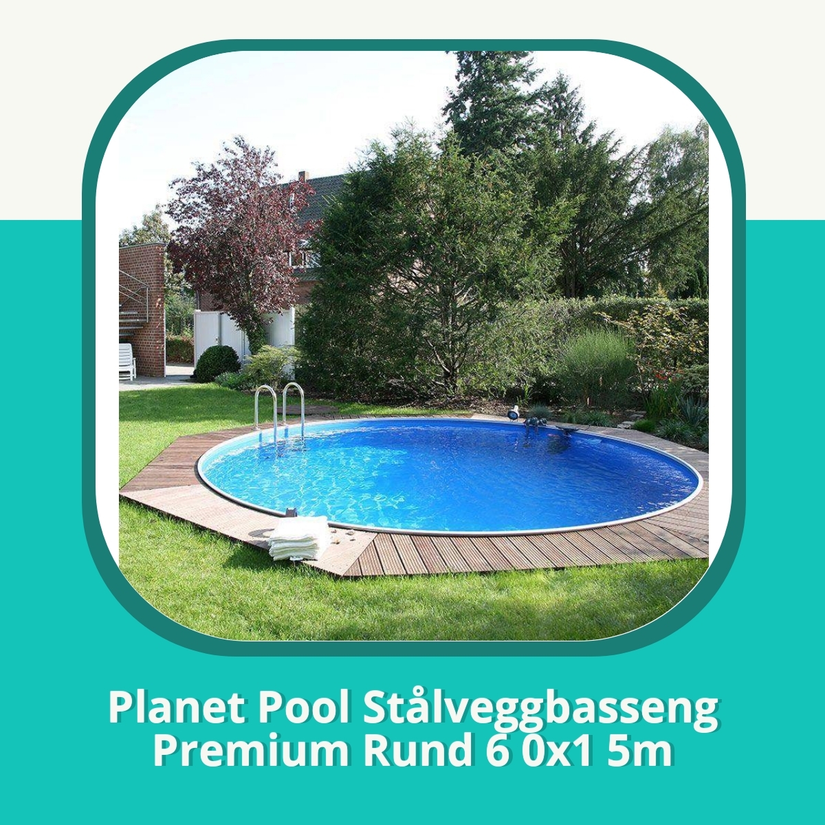 Anmeldelse af Planet Pool Stålveggbasseng Premium Rund 6 0x1 5m