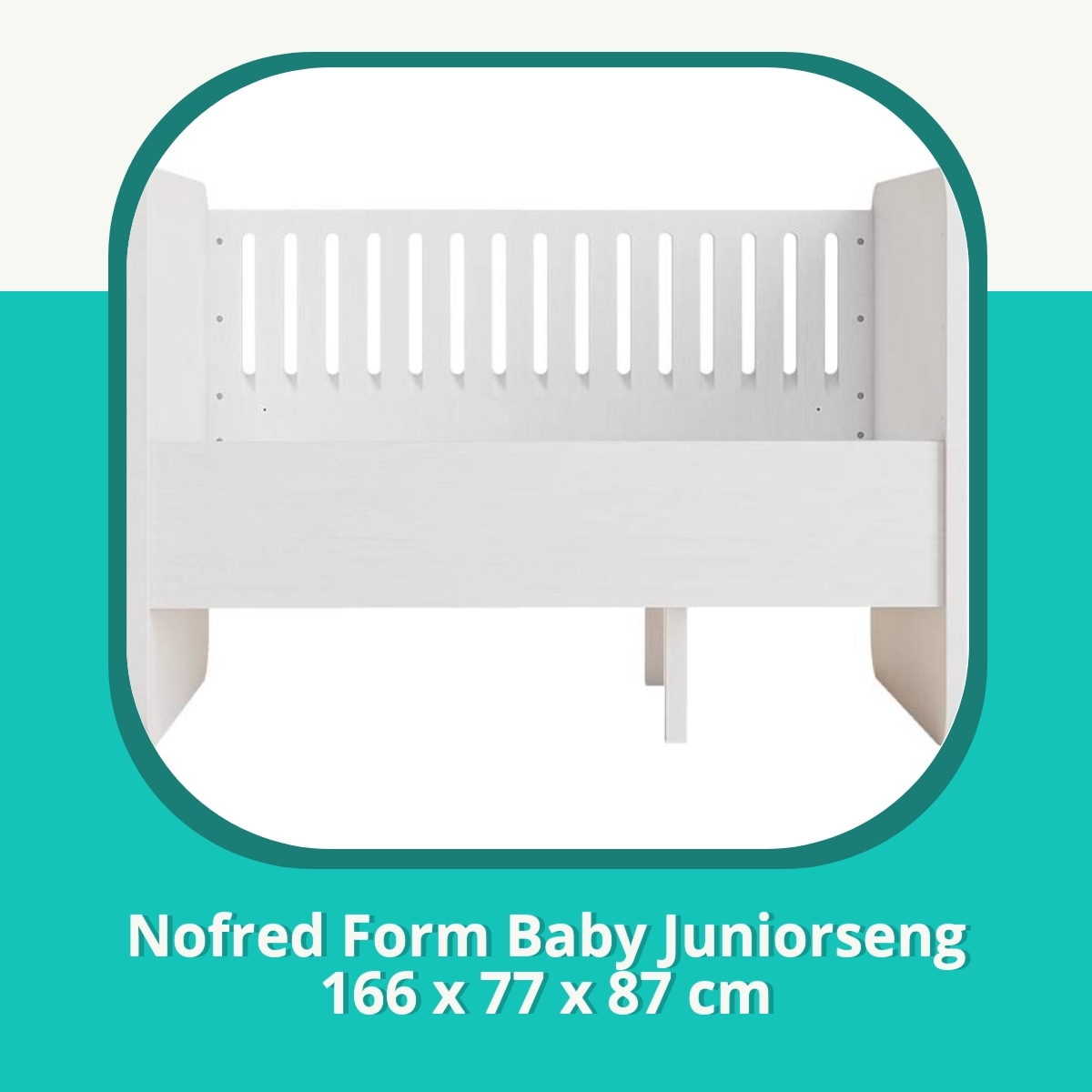 Anmeldelse Nofred Form Baby Juniorseng 166 x 77 x 87 cm