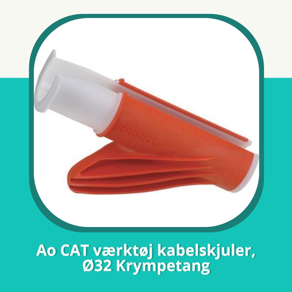 Anmeldelse af Ao CAT værktøj kabelskjuler, Ø32 Krympetang