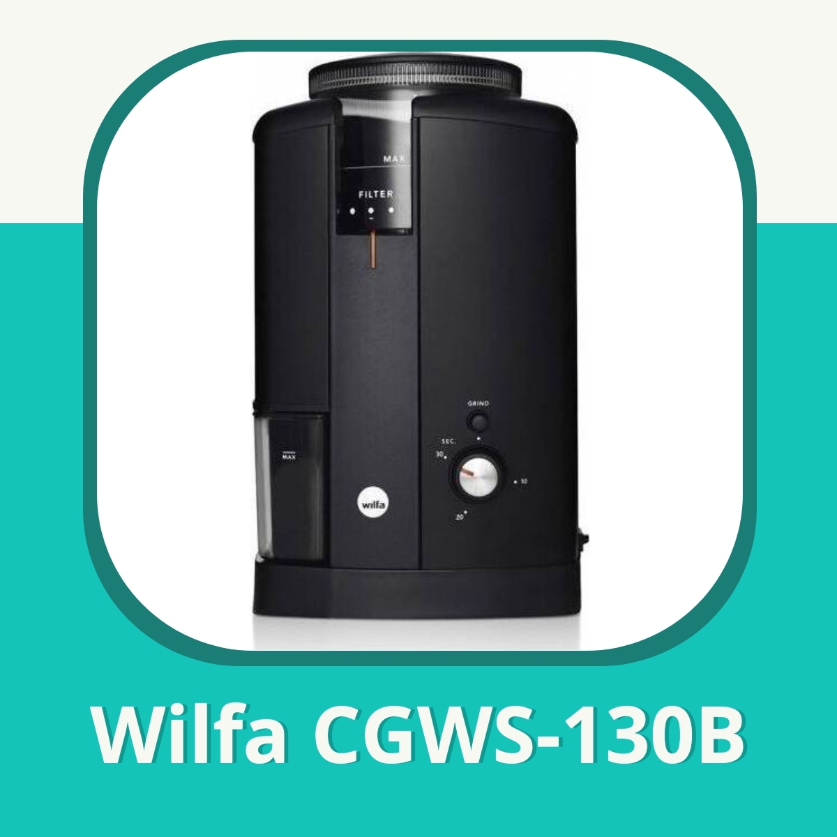 Anmeldelse af Wilfa CGWS-130B