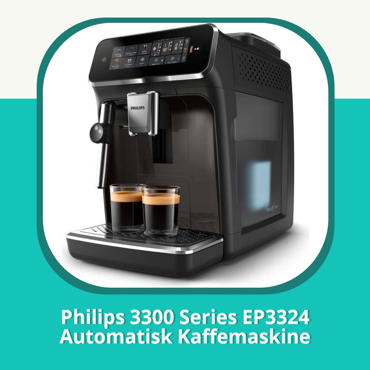 Recension af Philips 3300 Series EP3324 Automatisk Kaffemaskine