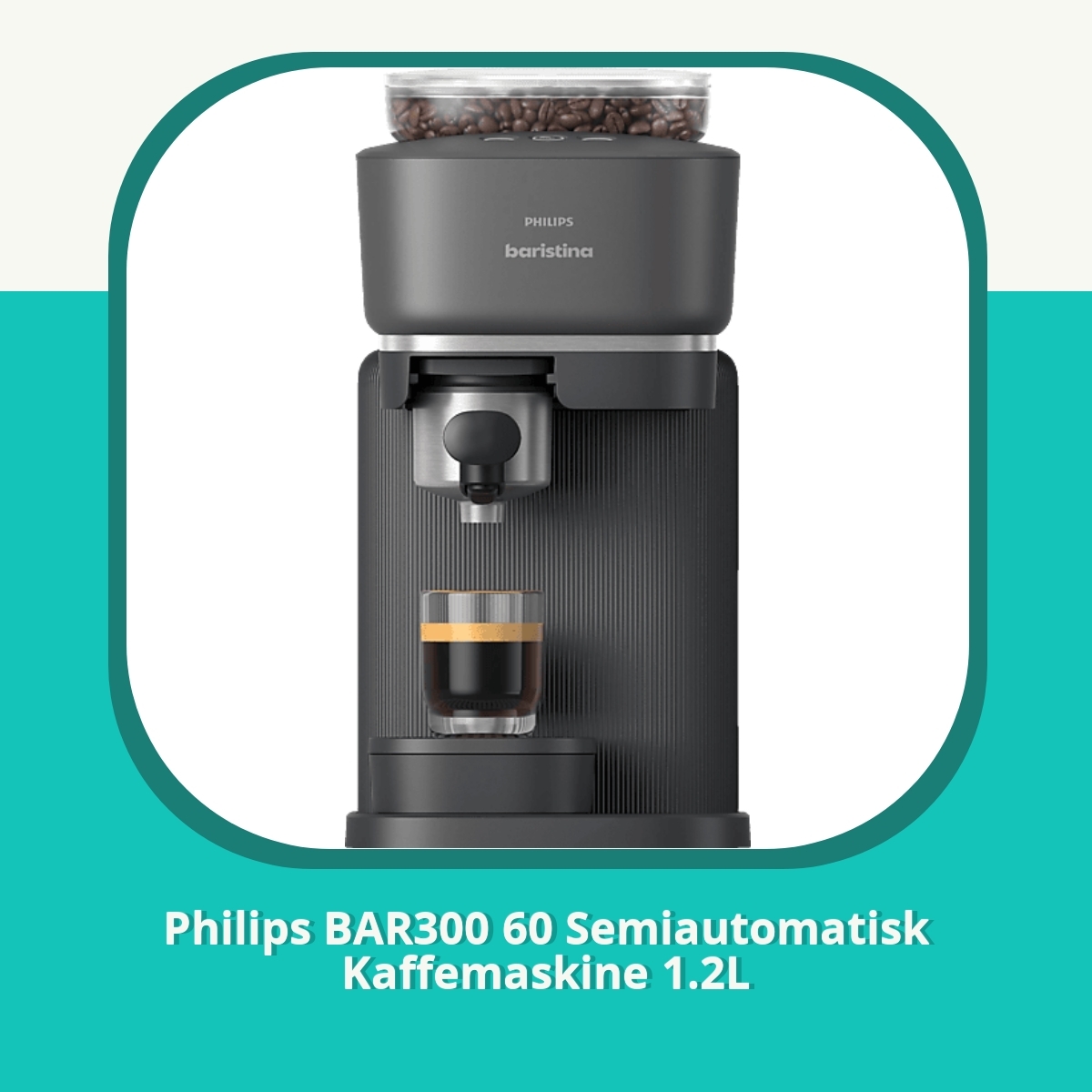 Recension af Philips BAR300 60 Semiautomatisk Kaffemaskine 1.2L