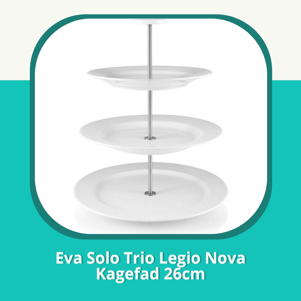 Anmeldelse af Eva Solo Trio Legio Nova Kagefad 26cm