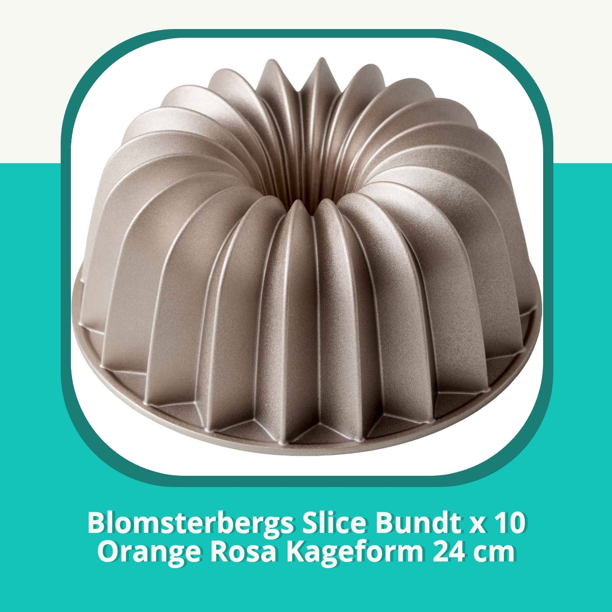 Anmeldelse af Blomsterbergs Slice Bundt x 10 Orange Rosa Kageform 24 cm