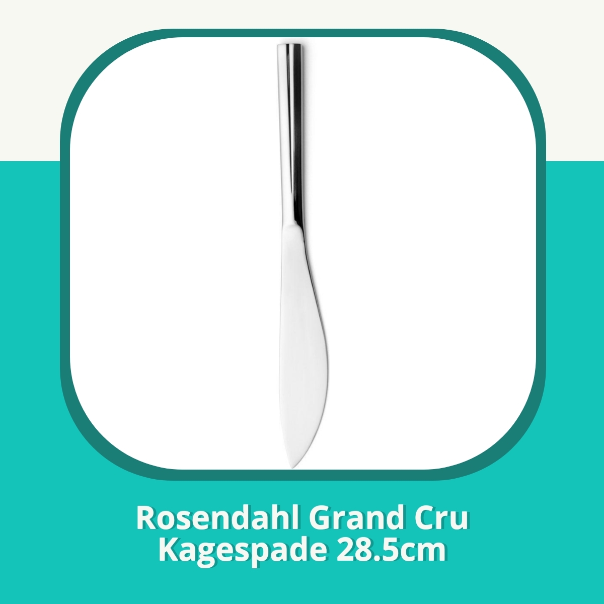 Anmeldelse af Rosendahl Grand Cru Kagespade 28.5cm