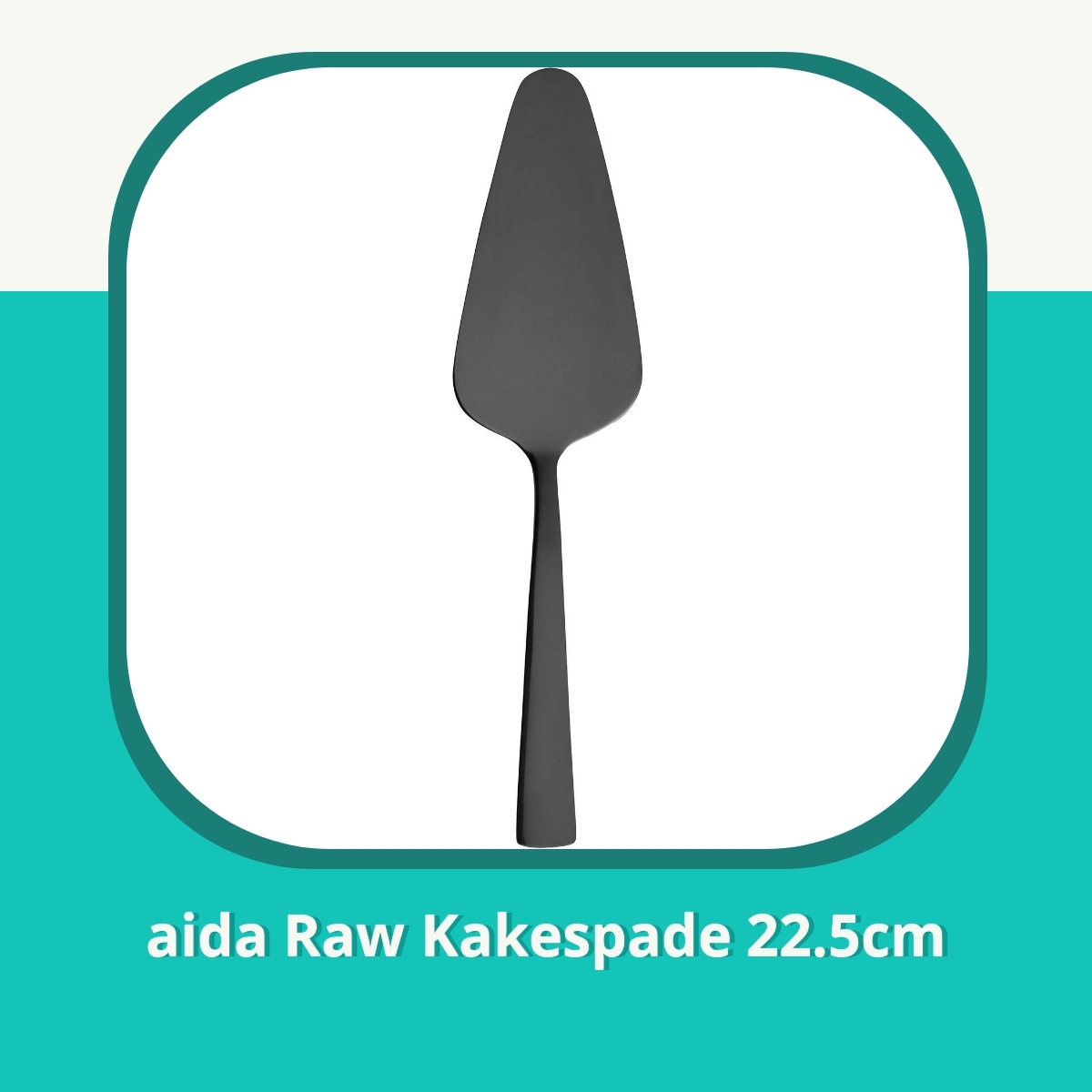 Anmeldelse af aida Raw Kakespade 22.5cm