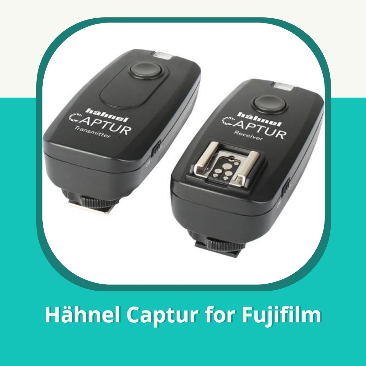 Anmeldelse af Hähnel Captur for Fujifilm