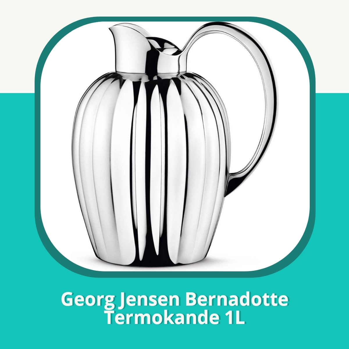 Anmeldelse af Georg Jensen Bernadotte Termokande 1L