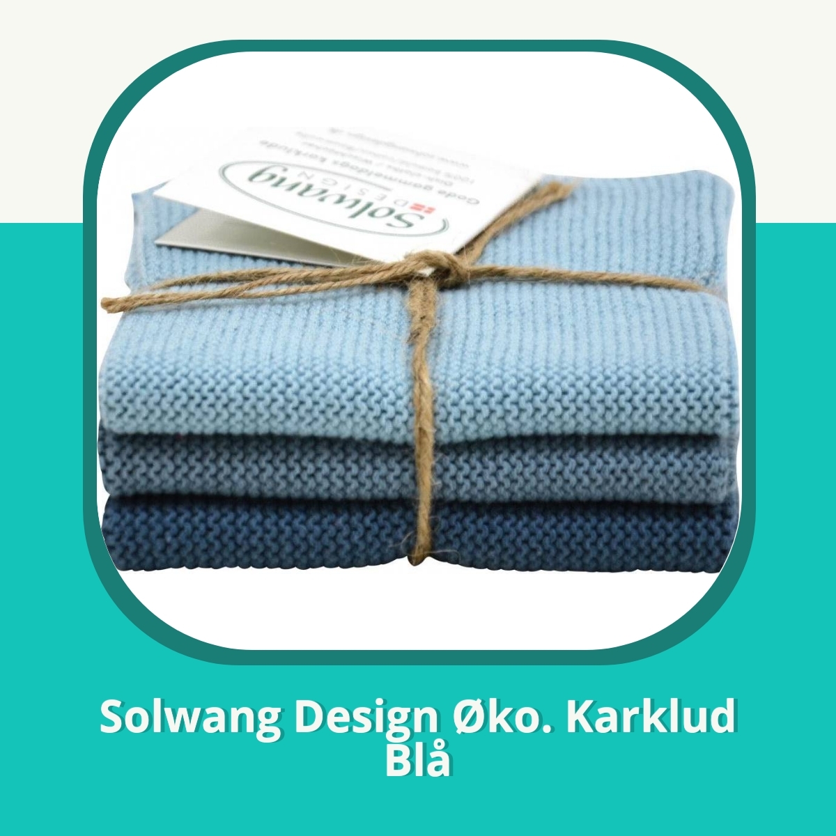 Anmeldelse af Solwang Design Øko. Karklud Blå