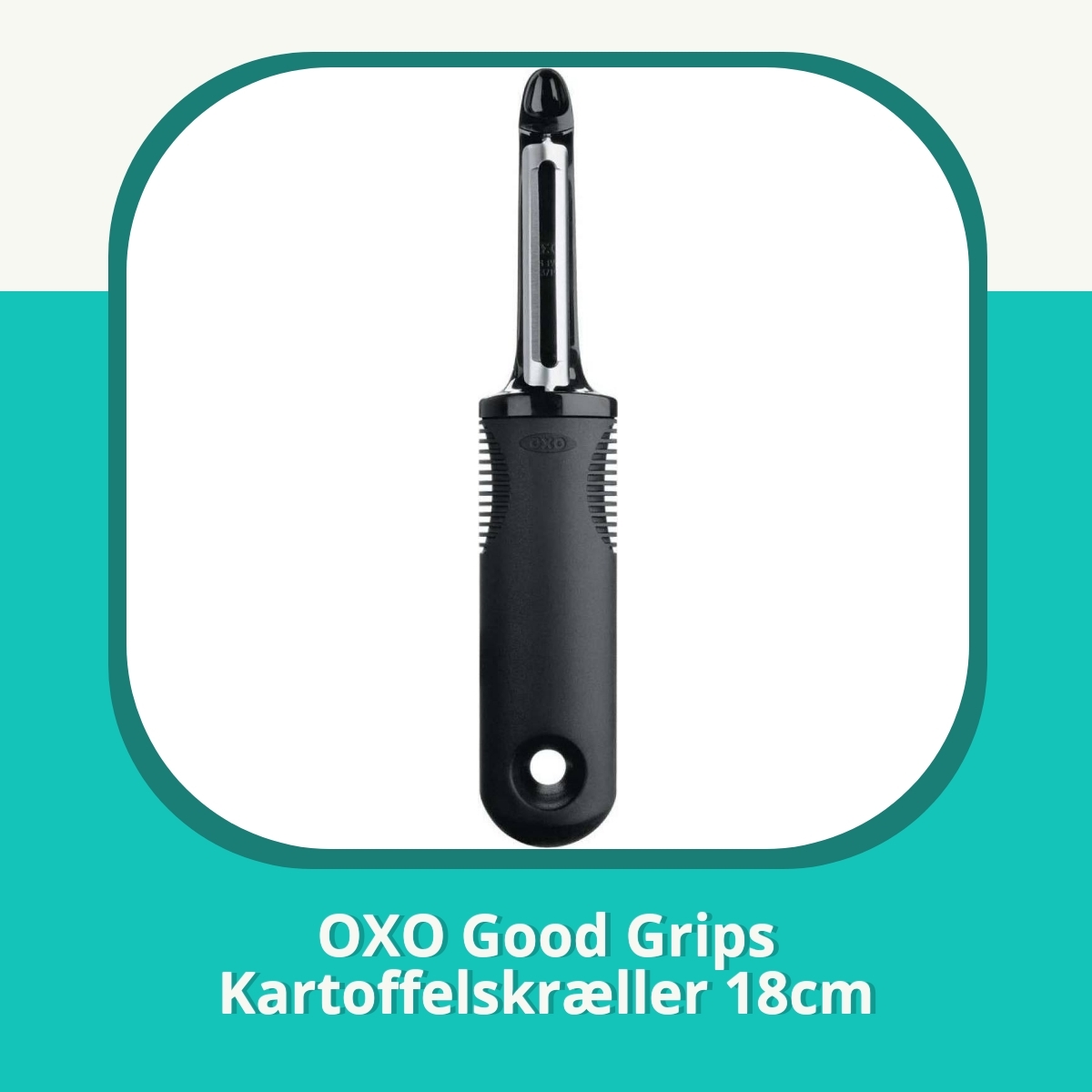 Anmeldelse af OXO Good Grips Kartoffelskræller 18cm