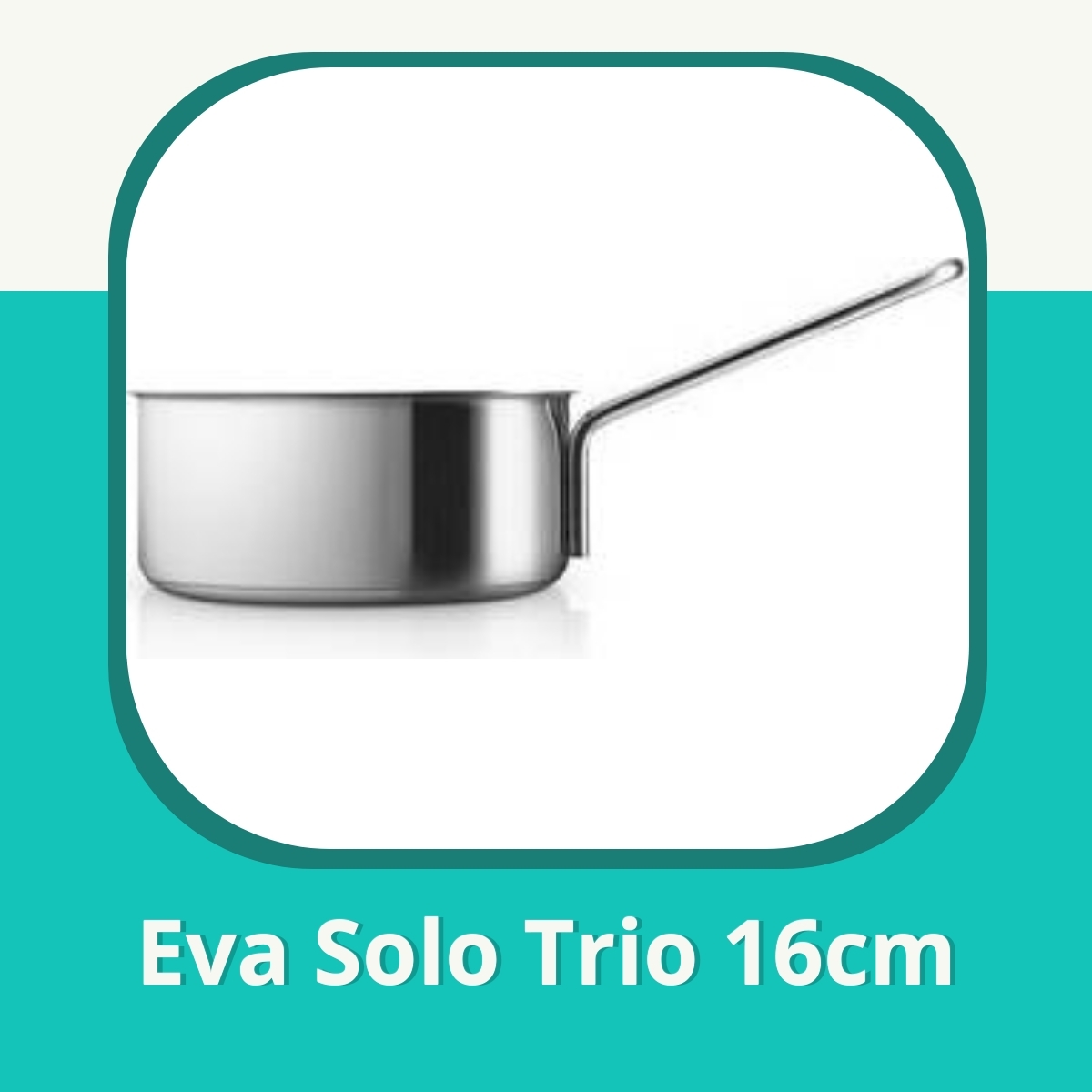 Anmeldelse af Eva Solo Trio 16cm