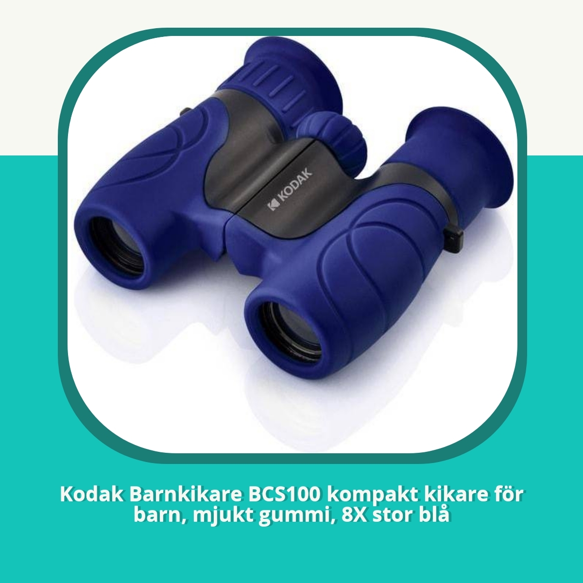 Recension af Kodak Barnkikare BCS100 kompakt kikare för barn, mjukt gummi, 8X stor blå