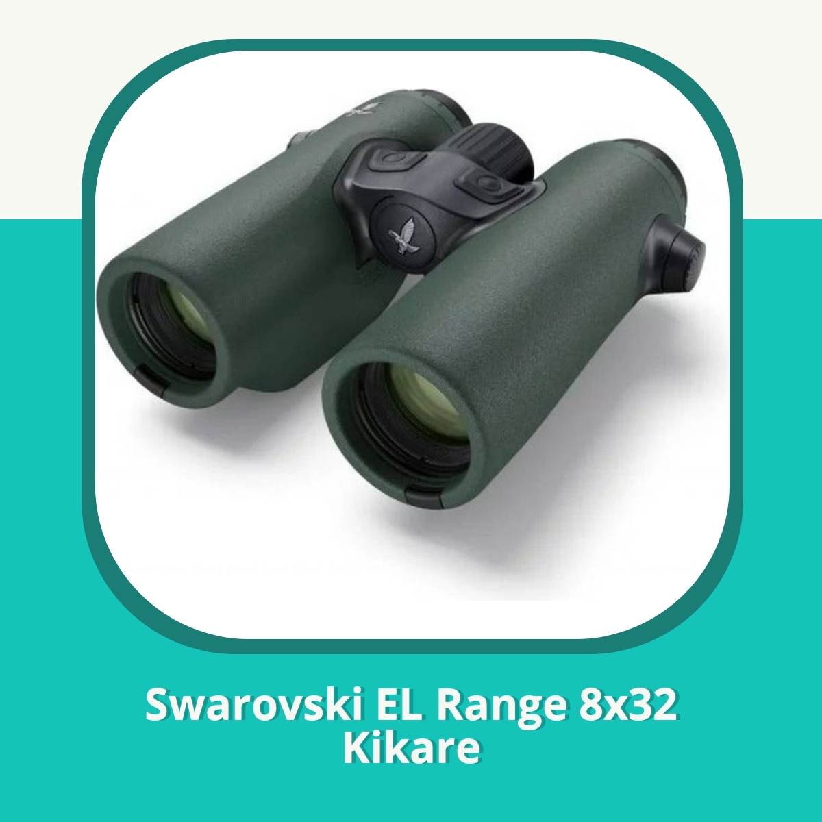 Recension af Swarovski EL Range 8x32 Kikare