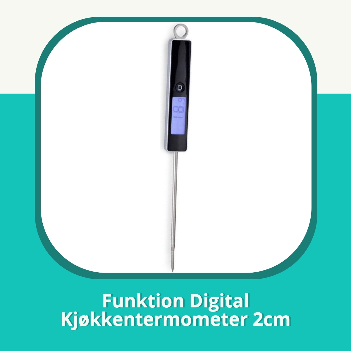Anmeldelse Funktion Digital Kjøkkentermometer 2cm