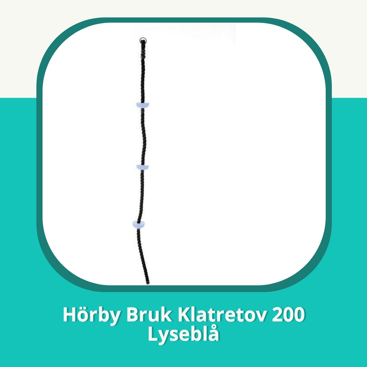 Anmeldelse af Hörby Bruk Klatretov 200 Lyseblå
