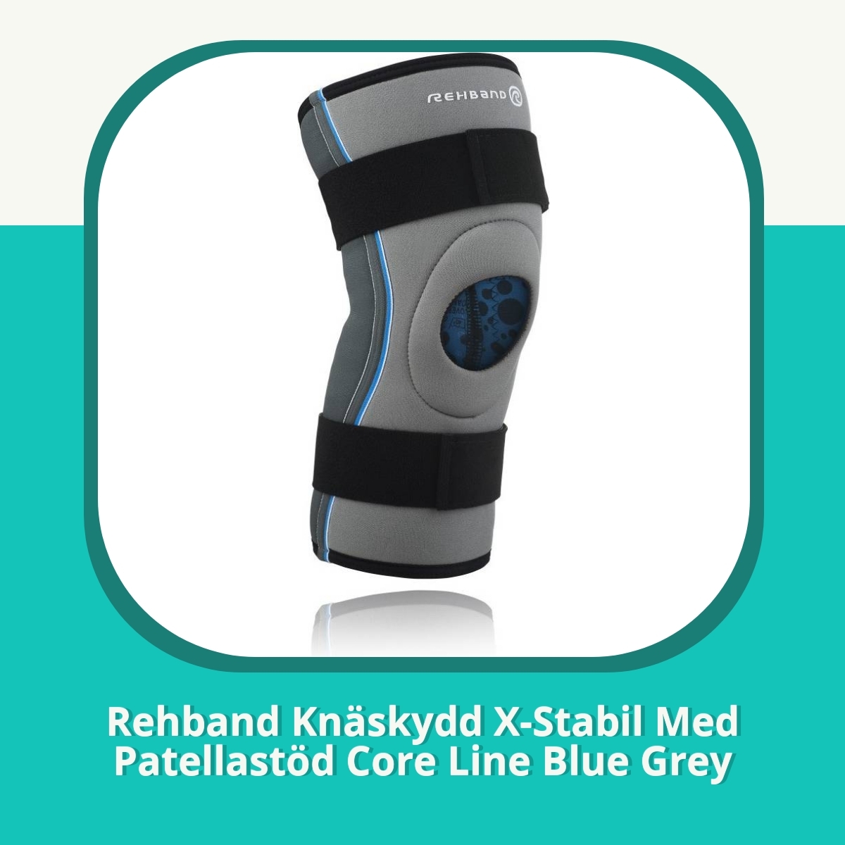 Anmeldelse af Rehband Knäskydd X-Stabil Med Patellastöd Core Line Blue Grey