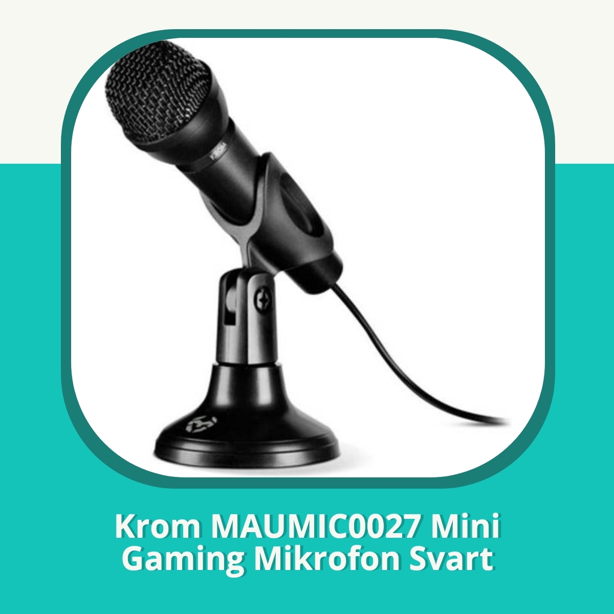 Anmeldelse af Krom MAUMIC0027 Mini Gaming Mikrofon Svart