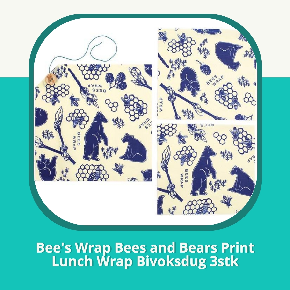 Anmeldelse af Bee's Wrap Bees and Bears Print Lunch Wrap Bivoksdug 3stk