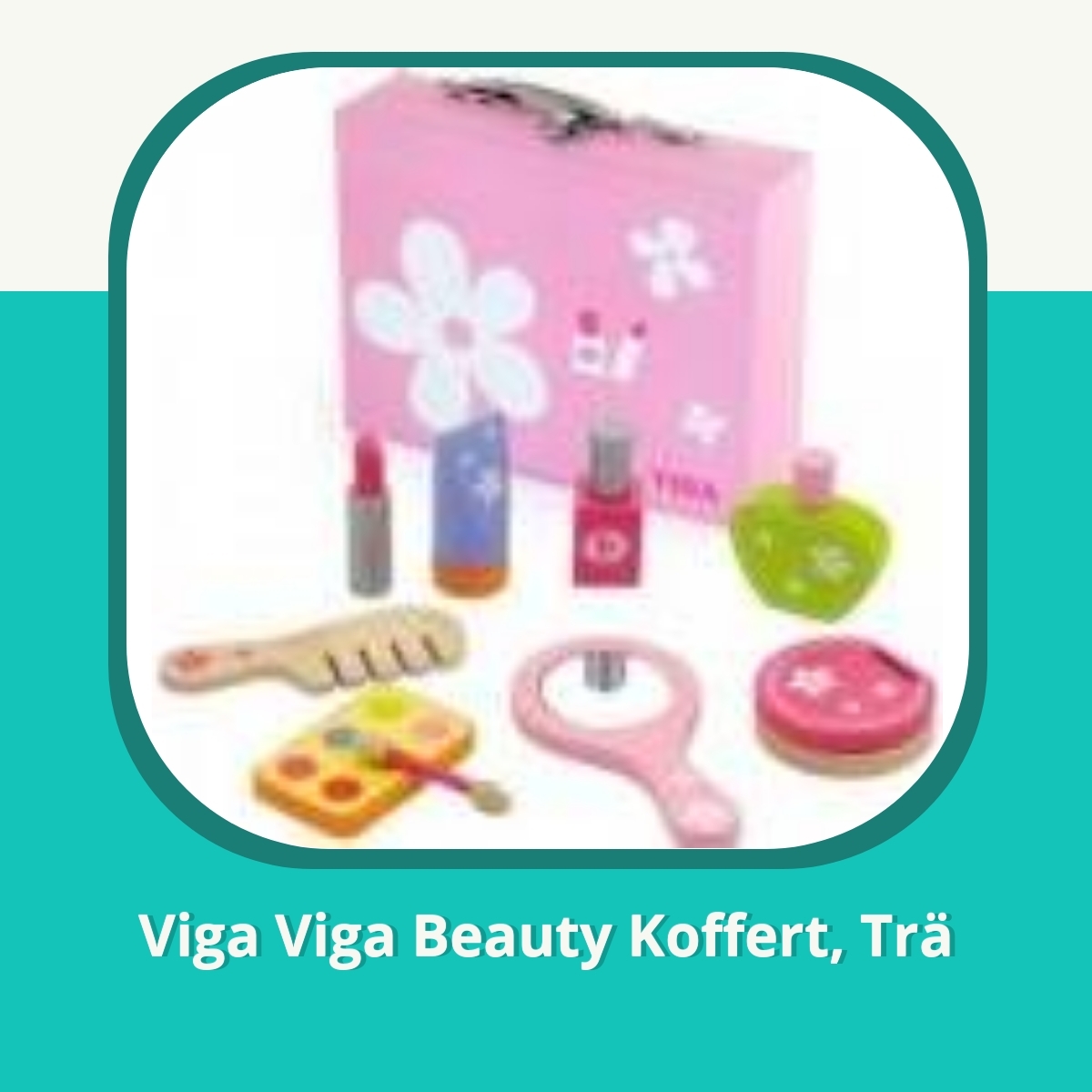 Recension Viga Viga Beauty Koffert, Trä