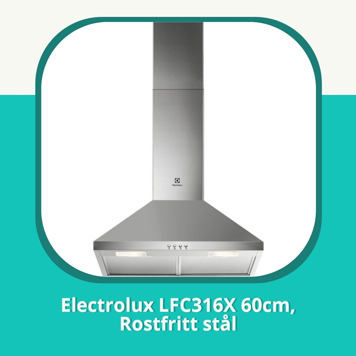 Recension af Electrolux LFC316X 60cm, Rostfritt stål