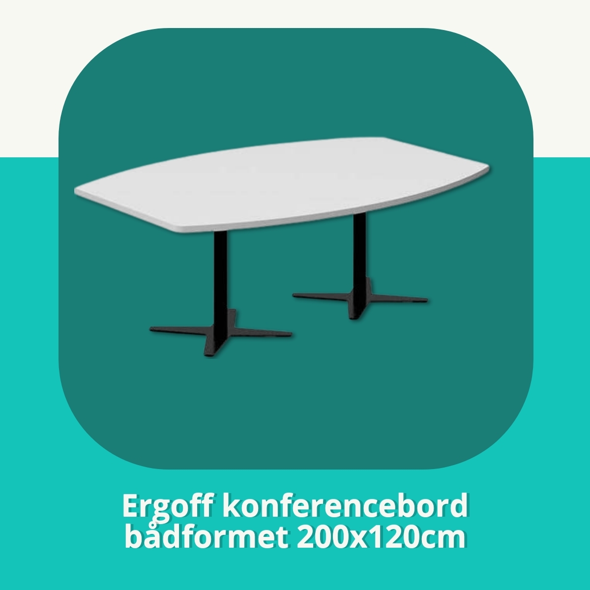 Anmeldelse af Ergoff konferencebord bådformet 200x120cm