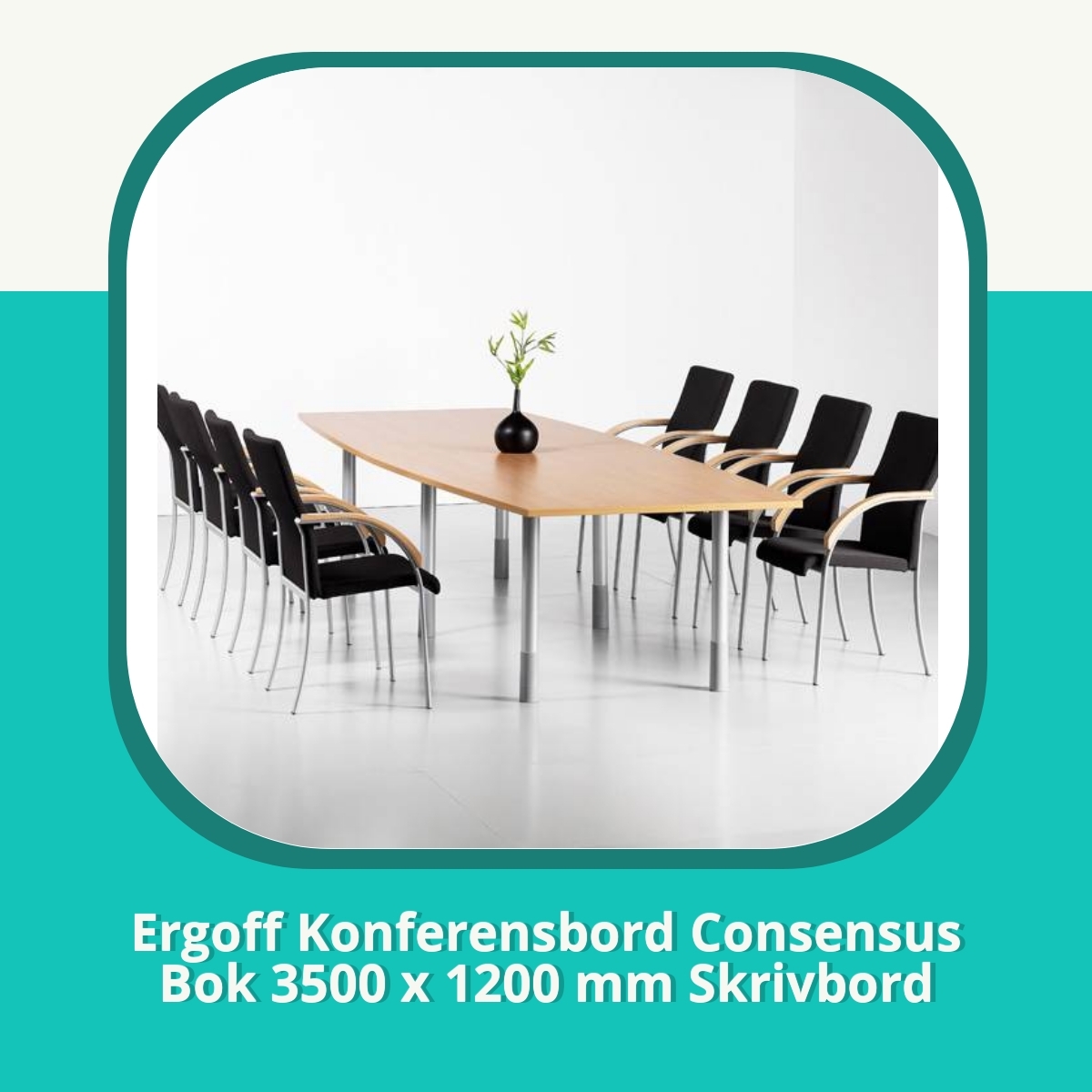 Recension af Ergoff Konferensbord Consensus Bok 3500 x 1200 mm Skrivbord
