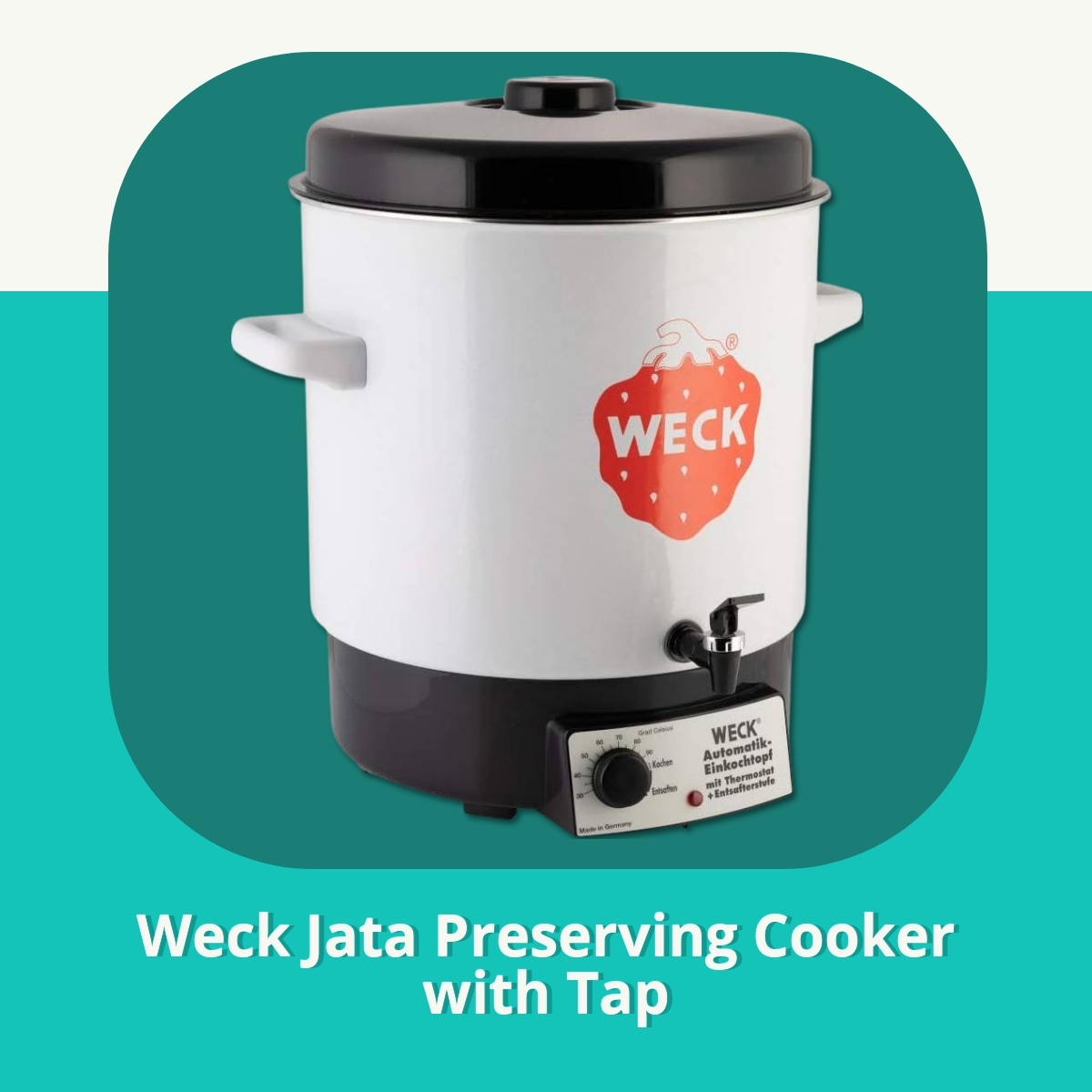 Anmeldelse af Weck Jata Preserving Cooker with Tap