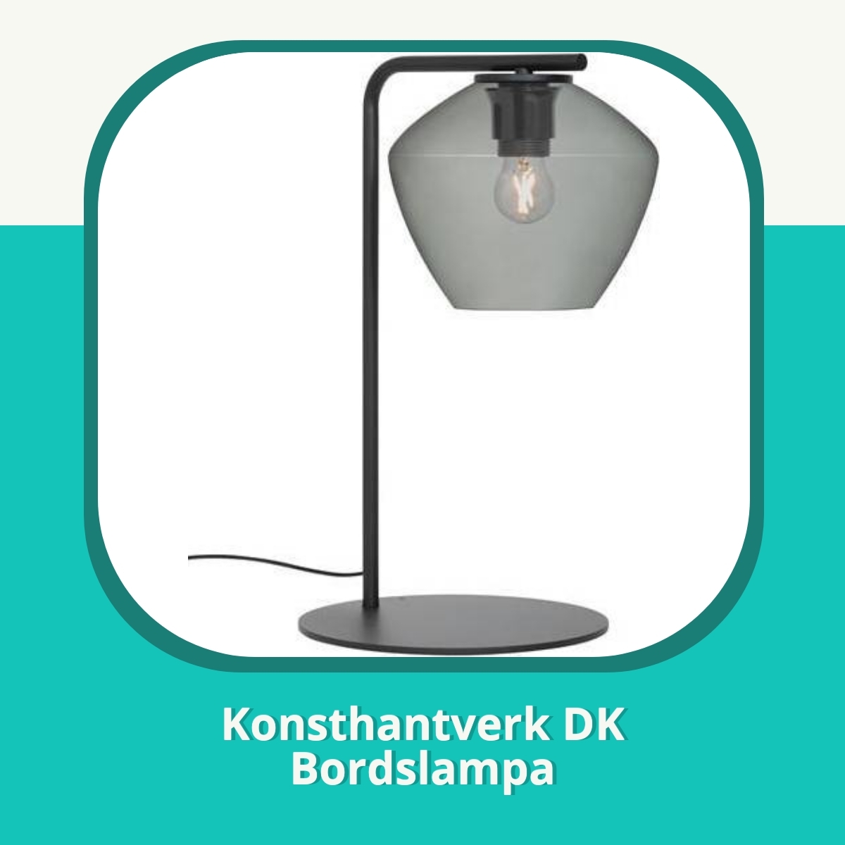 Recension af Konsthantverk DK Bordslampa