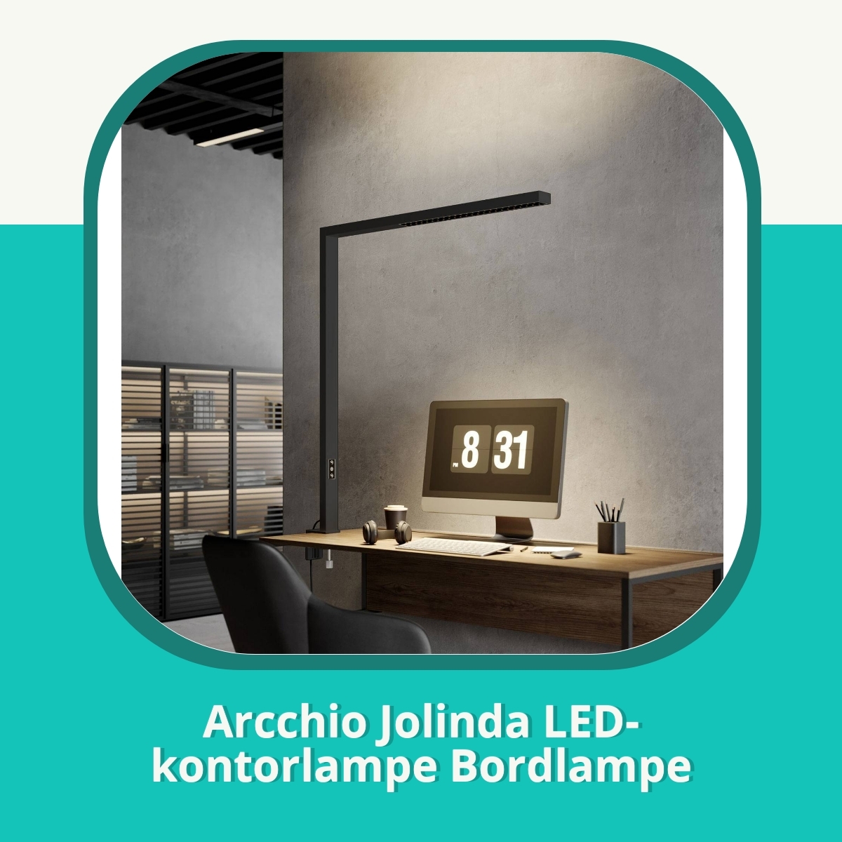 Anmeldelse af Arcchio Jolinda LED-kontorlampe Bordlampe