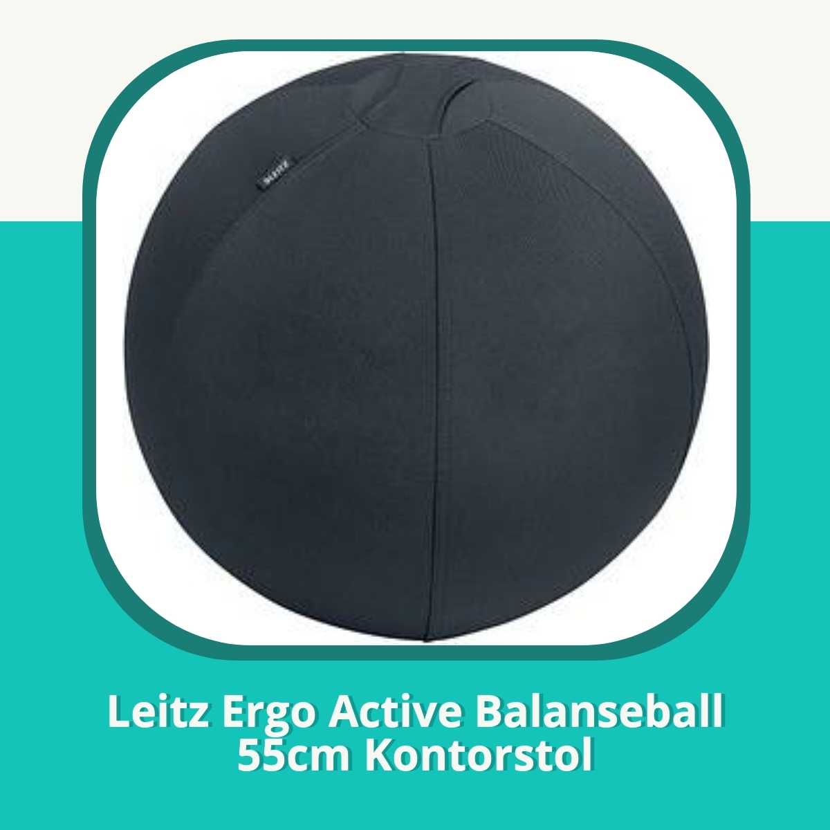 Anmeldelse af Leitz Ergo Active Balanseball 55cm Kontorstol