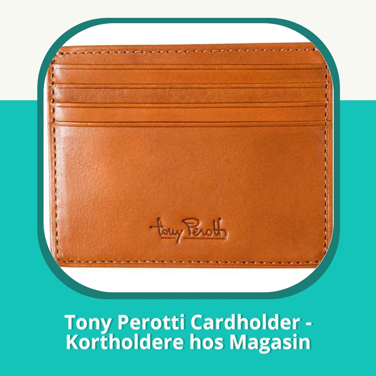 Anmeldelse af Tony Perotti Cardholder - Kortholdere hos Magasin